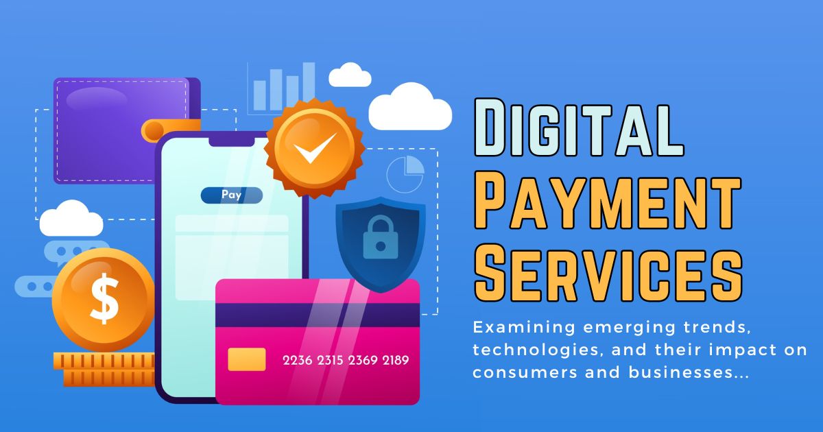 the future of digital payment services in the us